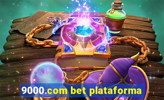 9000.com bet plataforma